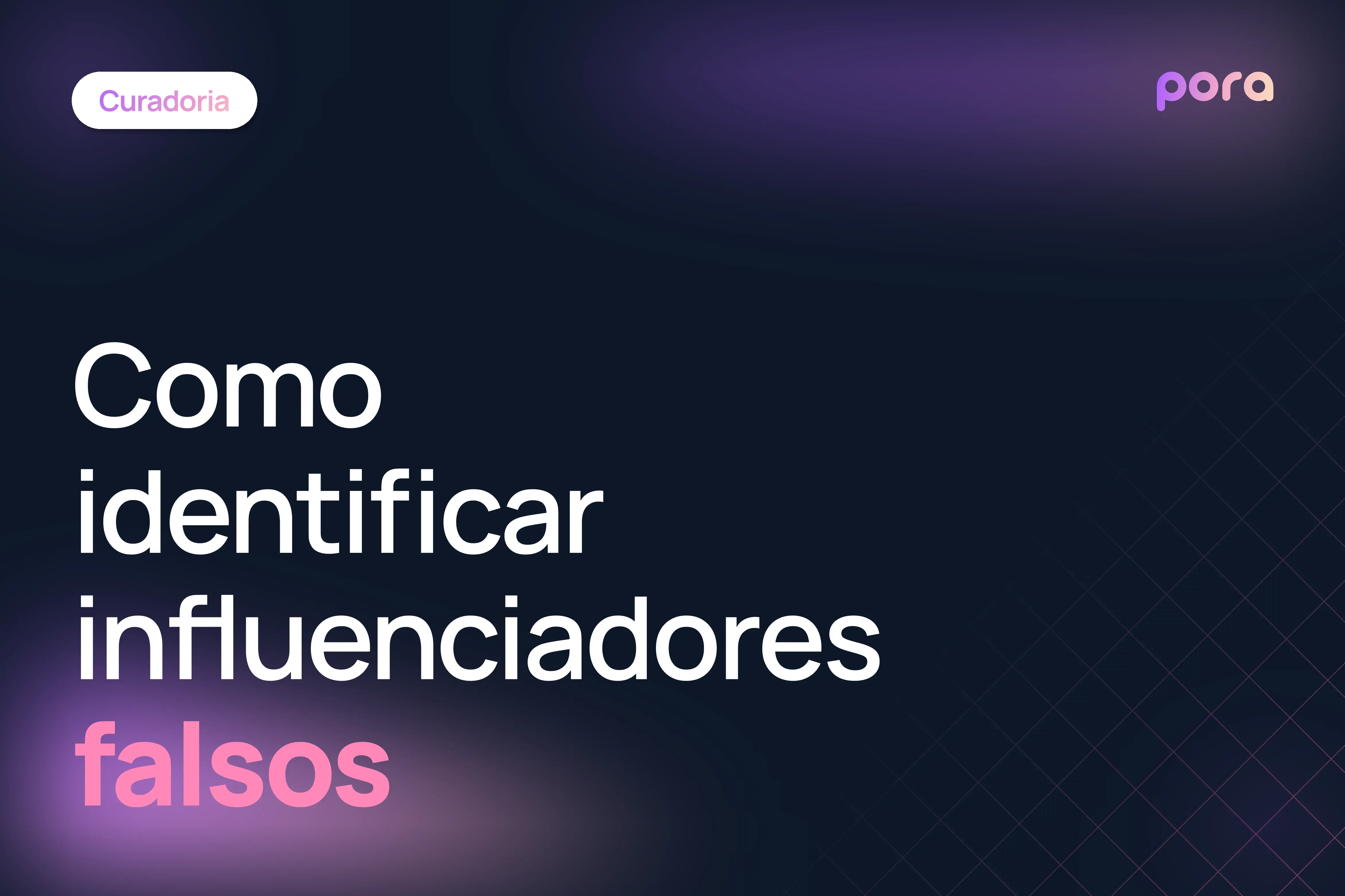 Como identificar influenciadores falsos